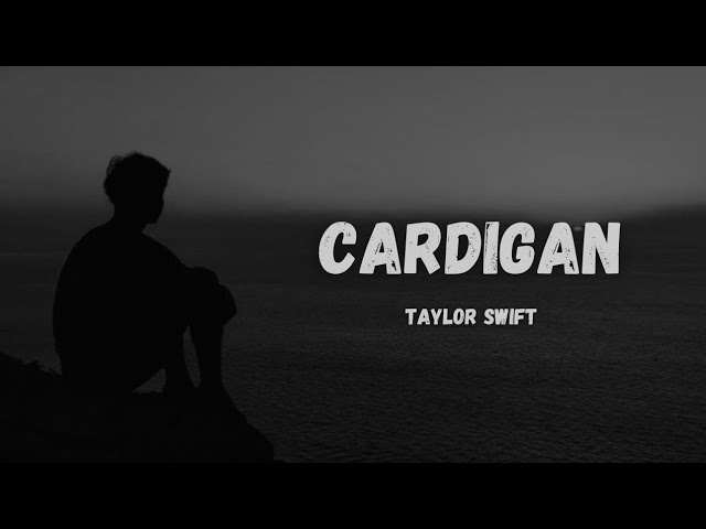 Cardigan - Taylor Swift (slowed & reverb) tiktok version