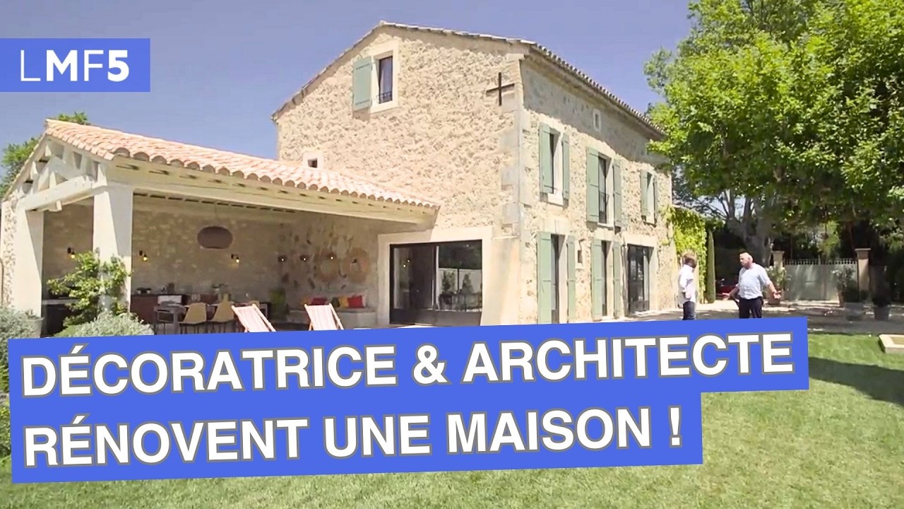 Une décoratrice et un architecte rénovent une maison !  - LMF5