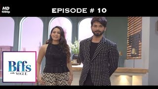 BFFs with Vogue S02 - I have been cheated on, says Shahid