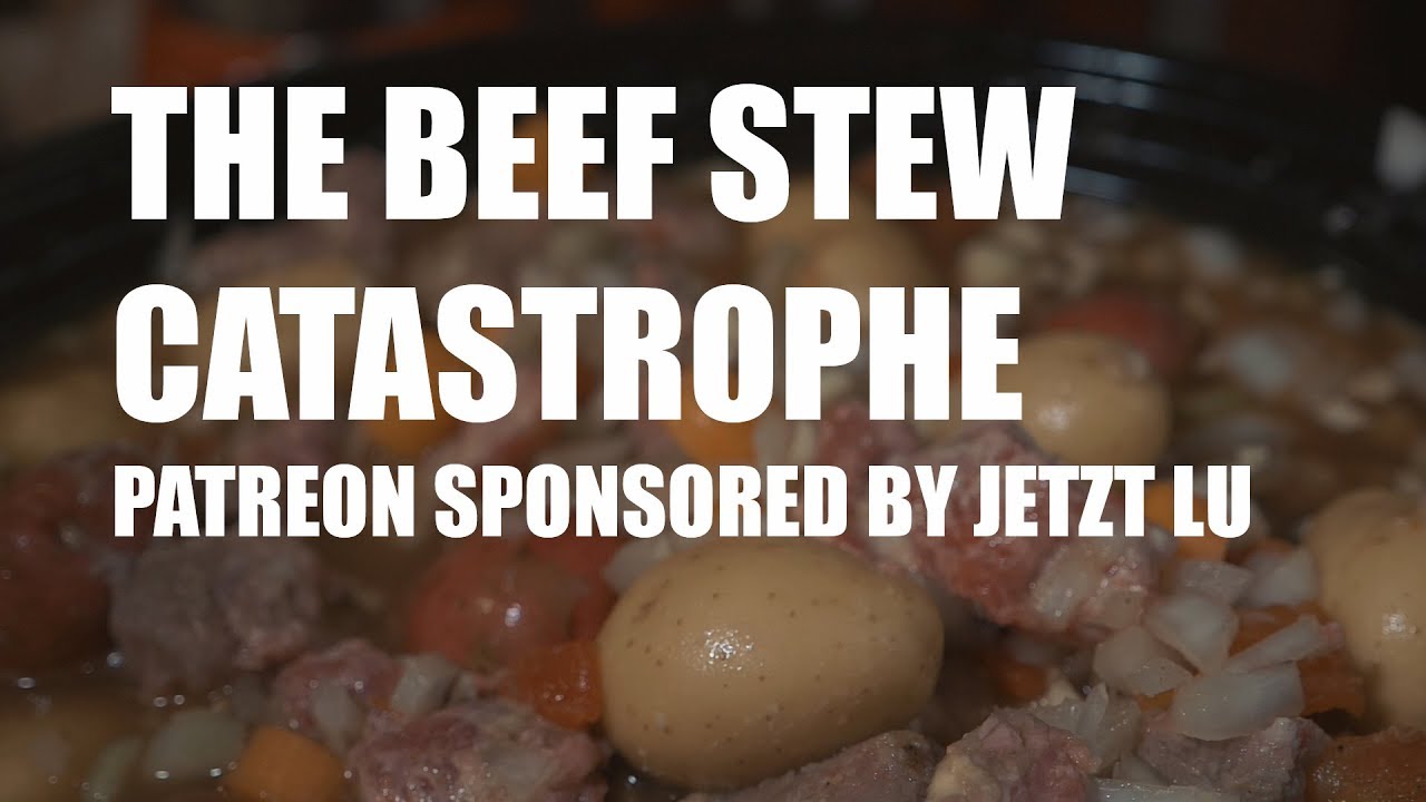 The Beef Stew Catastrophe - 2 February 2018 - Deadlance Steamvlog