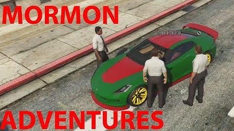 Adventures in GTA V - Episode 2 - Mormon Missionaries