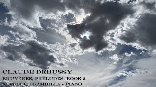 Claude Debussy -  Bruyères, Préludes book 2