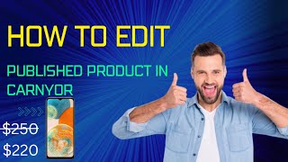 how to edit a published Product in carnyor free Classified Ads