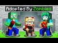 Adopted By ZOMBIES In Minecraft!