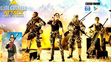 Elite Counter Attack Gameplay Android Modern TPS Shooting Part 1