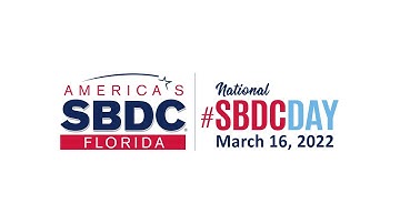 SBDC Day video Florida SBDC Network State Office