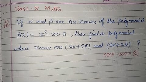 If alpha and beta are the zeroes of the polynomial p(x) = x²-2x-3 then..| cbse class 10 maths 