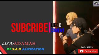 Lirik Lisa-Adamas Opening S.A.O Alicization dan arti Indonesia