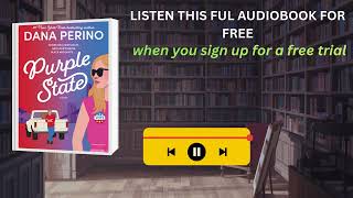 Purple State by Dana Perino Audiobook | Political Drama You Can’t Miss