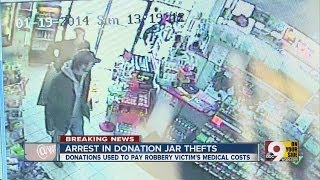Man arrested in donation jar thefts