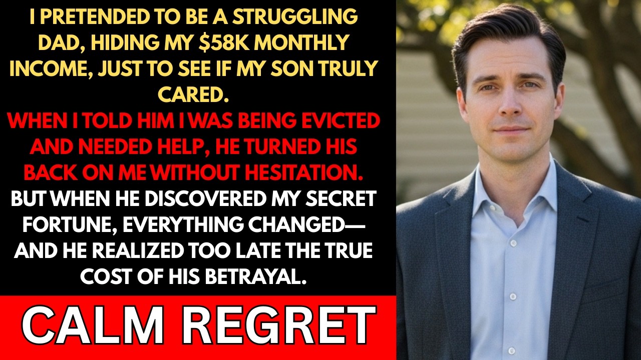 I Hid My $58K Monthly Income From My Son To Test Him. But When I Told Him I Was Being Evicted...