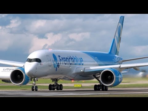 *RARE* Stunning Close Up Departure Of French Blue's First A350 at Manchester -  01/08/17!