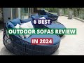 6 Best Outdoor Sofas In 2024 Review For Exterior Design..