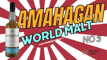 Whisky Loot Advent Calendar Day 3: Amahagan World Malt Edition No1 @Liquor Loot