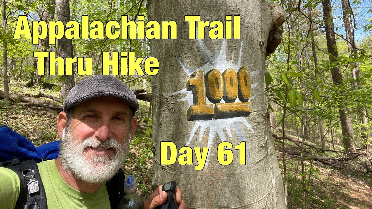 Day 61 - Appalachian Trail Thru Hike 2021