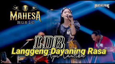 LDR (Langgeng Dayaning Rasa) Ayu Cantika // MAHESA MUSIC TERBARU - KABONGAN REMBANG #dhehan_audio