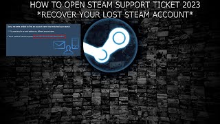 How to open Steam support ticket (2023) Recover your lost steam account with this easy tutorial