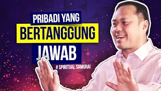 Pribadi yang Bertanggung Jawab - Spiritual Samurai Eps 2 Video Motivasi Ary Ginanjar Agustian