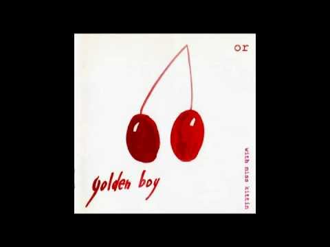 2001: Golden Boy with Miss Kittin - Or: B2. \