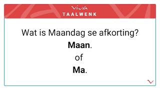 Wat is Maandag se afkorting? Maan. of Ma.?
