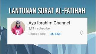 Aya Ibrahim - Surat Al-Fatihah