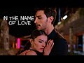 Ozan  esra  in the name of love