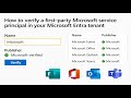 How to Verify a first-party Microsoft service principal in your Microsoft Entra tenant