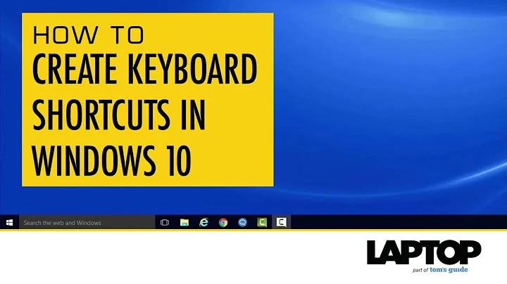 How to Create Keyboard Shortcuts in Windows 10