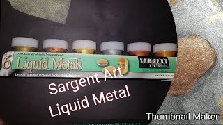 Sargent Art Liquid Metal Review - Youtube
