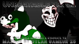 FNF Mashup - Unbeatable Troll [Unbeatable (Bowser) X Evacuate V2]