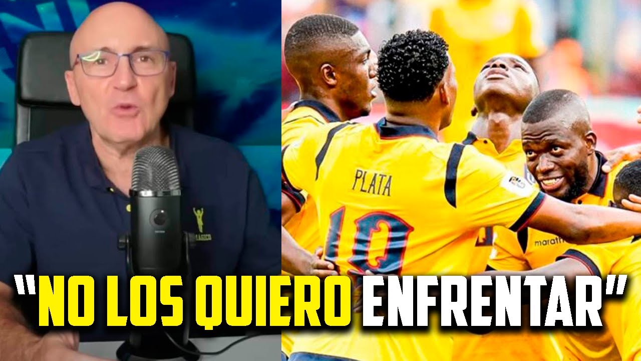 🔥 PRENSA ESPAÑOLA ADMITE que ECUADOR es una SELECCIÓN COMPLICADÍSIMA para el MUNDIAL