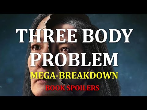 Three Body Problem Netflix Breakdown w/(BOOK SPOILERS)