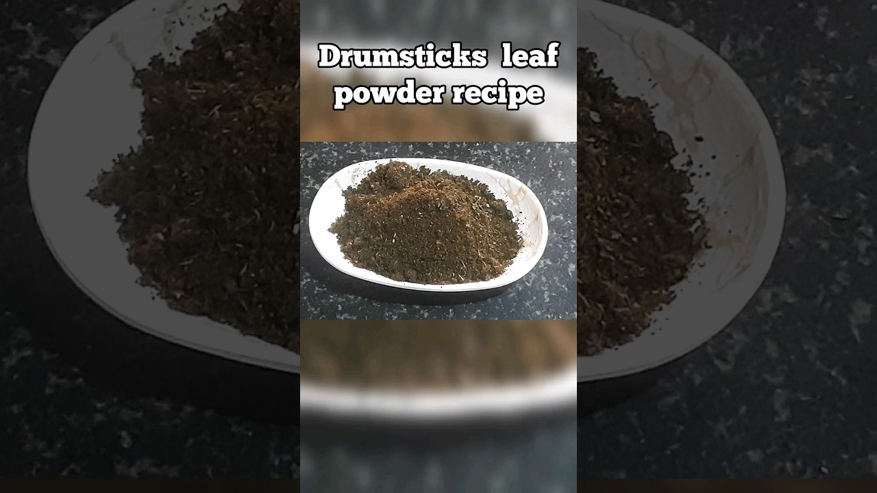 👆drumsticks leaf power recipe  