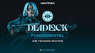 Voltaic Deadlock Fundamental Aim Training