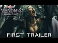 Venom 4: King in Black - First Trailer (2026) Venom Vs Spider Man | Tom Hardy, Tom Holland - Marvel
