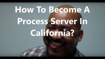 How to Become a Process Server in California | How Much Does A Process Server Make?