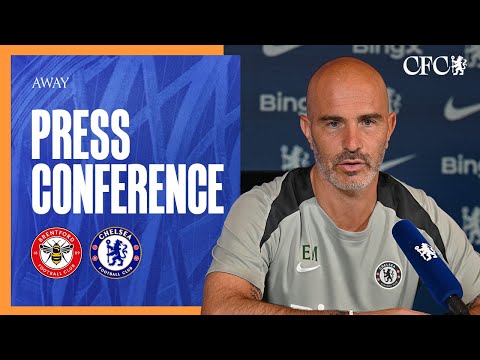 Maresca Press Conference | Brentford vs Chelsea | Chelsea FC