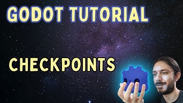 How to make checkpoints - Godot 4