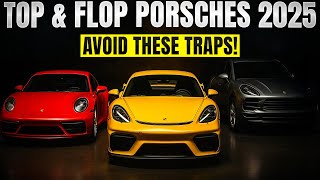 Best And Worst Porsches To Own In 2025 | Avoid These Traps