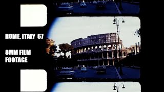 Rome, Italy 1967 - 8mm Film Footage