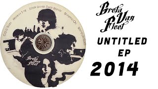 Untitled 2014 EP - Greta Van Fleet Information