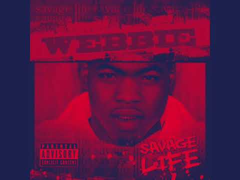 Webbie- Mind ya business Slowed