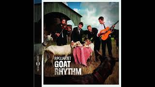 RP Quartet — Goat Rhythm (Full Album)