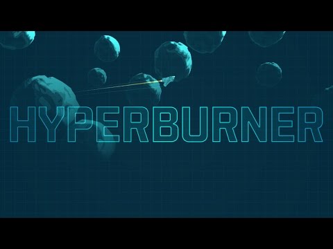 Official Hyperburner (by Patrick Cook) Launch Trailer (iOS/Android)