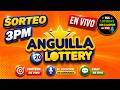 Transmision Sorteos ⭐Loteria Anguilla Lottery 3 pm VIVO de hoy Martes 23 de Junio del 2026