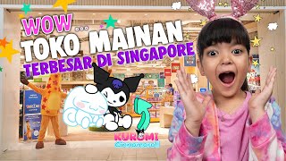 VLOG - MAZAYA KELILING TOYS R US SINGAPORE SAMPE BINGUNG MAU BELI KUROMI ATAU CINNAMOROLL YA ??