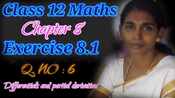 12th Maths Exercise 8.1 Q. NO 6  Chapter 8 Differentials and Partial Derivatives
