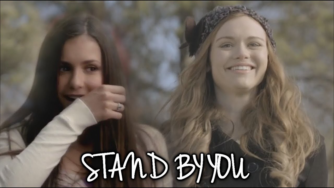 Elena & Lydia || Stand By You  [TGC]