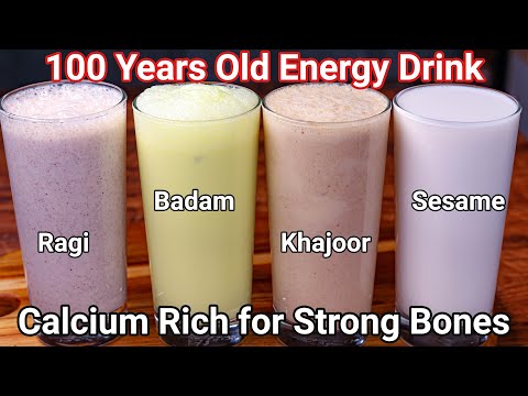 100 Years Old Healthy Energy Drinks - High Calcium Drinks Recipe 4 Ways For Stronger Bones & Muscles