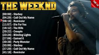 The Weeknd Greatest Hits Popular Songs - Top Song This Week 2024